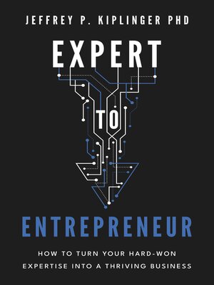 cover image of Expert to Entrepreneur